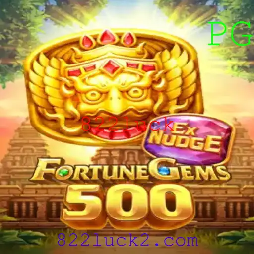 FortuneGems500: A Nova Sensação dos Jogos Online com 822luck